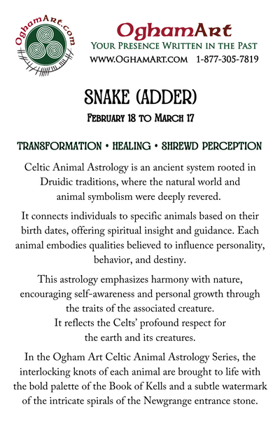 Snake (Adder) • February 18 to March 17 • Celtic Animal Astrology