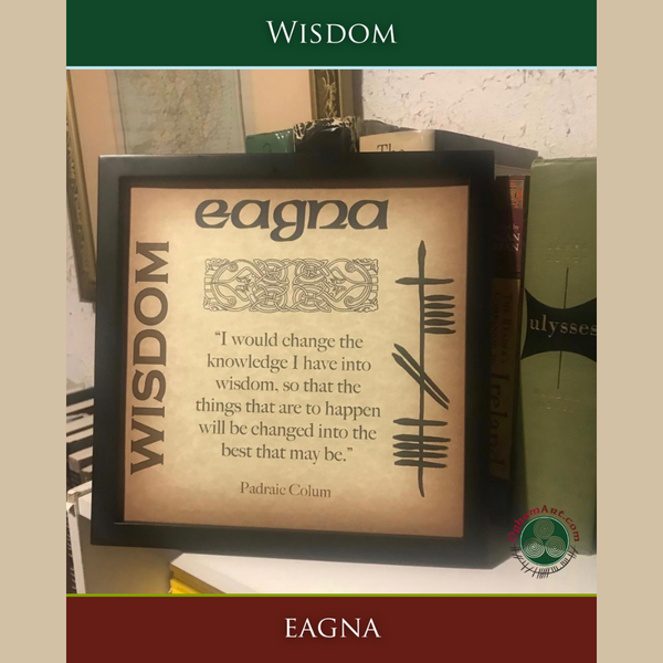 Ogham Art Wisdom - Eagna Quotable Print