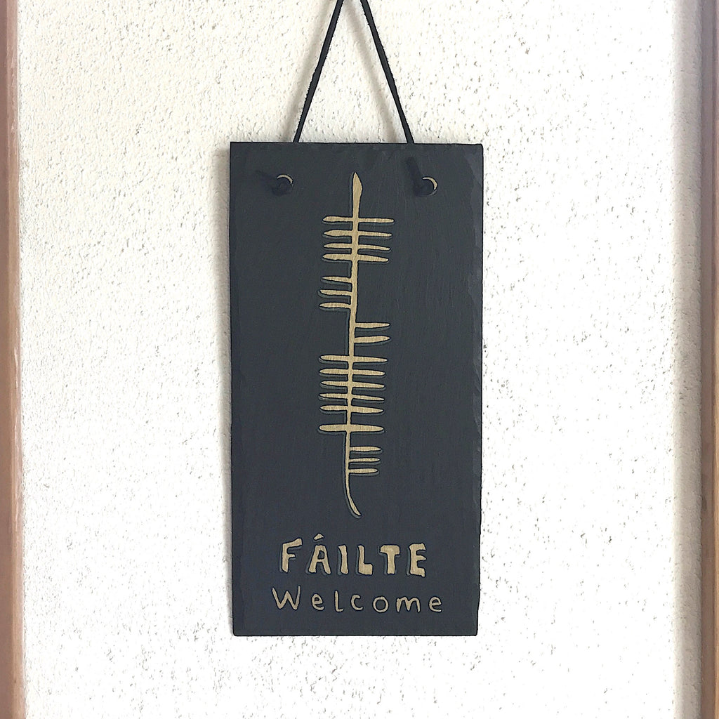Welcome (Fáilte) Slate Plaque – OghamArt